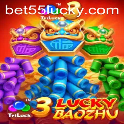 Discover the Thrills of 3LuckyBaozhu with Bet55 PH Login