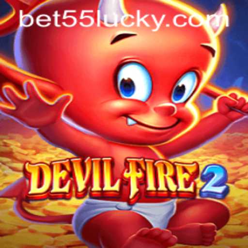 Exploring the Thrilling World of DevilFire2 and Its Connection with bet55 PH Login