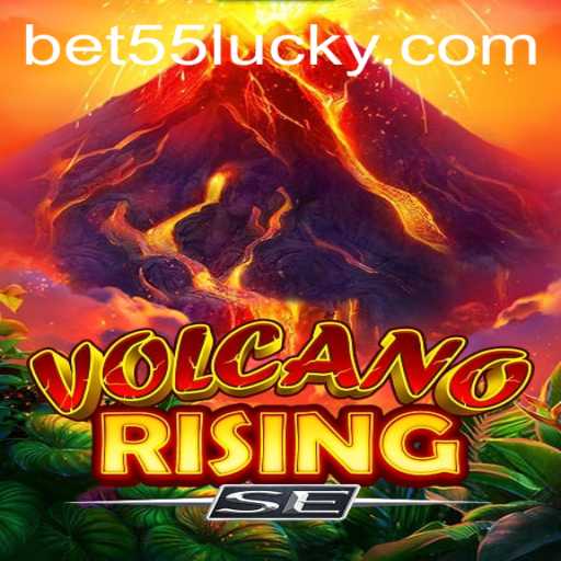 Discovering the Thrills of VolcanoRisingSE and Bet55 PH Login